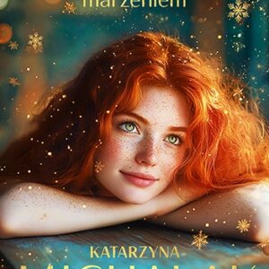 Szczęście pisane marzeniem