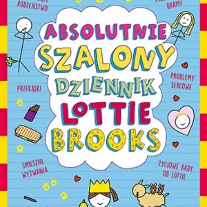 Absolutnie szalony dziennik Lottie Brooks